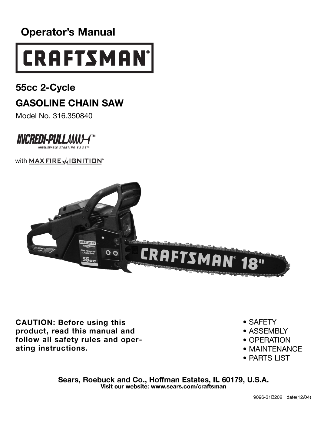 Craftsman 316350840 manual Operator’s Manual, 55cc 2-Cycle GASOLINE CHAIN SAW 