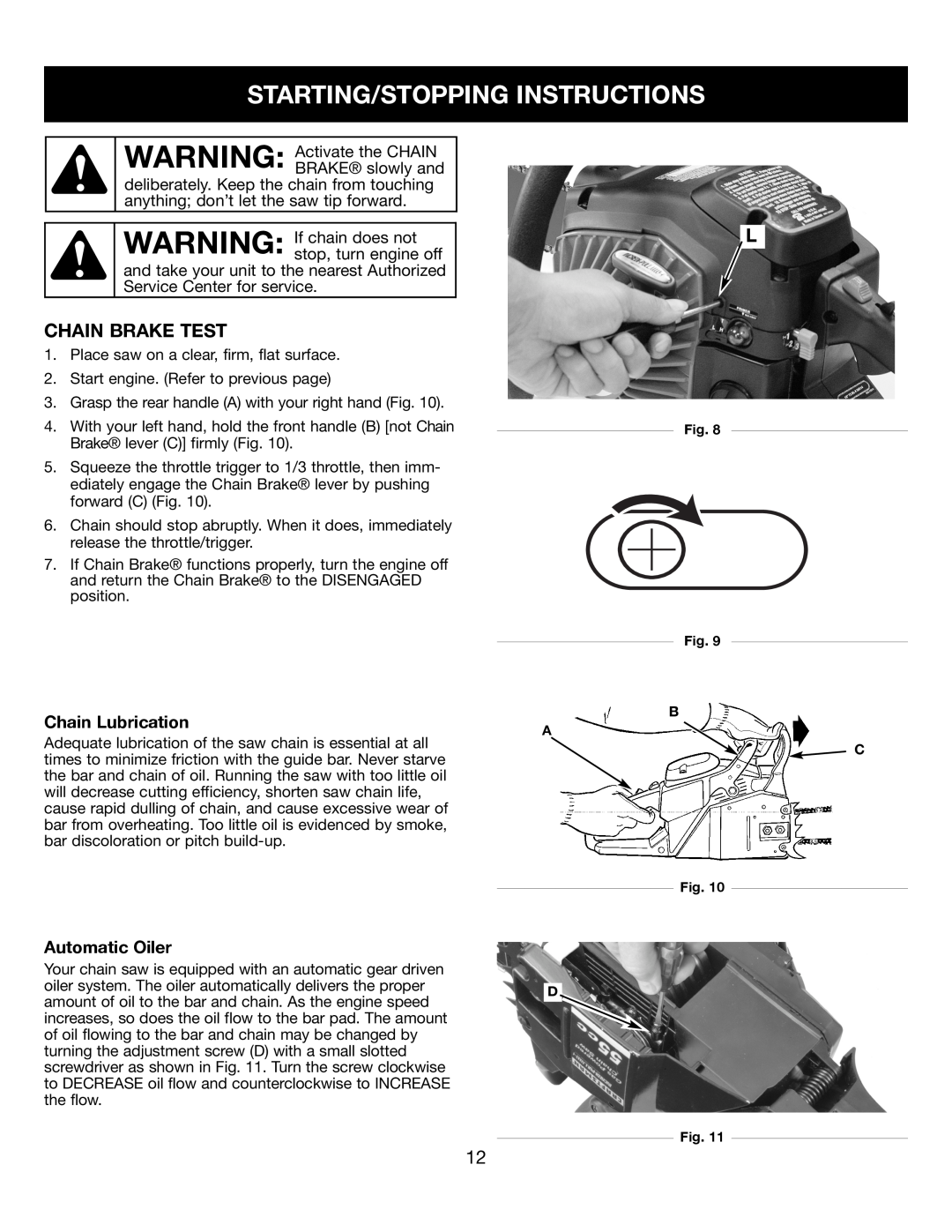 Craftsman 316350840 manual Starting/Stopping Instructions, Chain Brake Test, Chain Lubrication, Automatic Oiler 
