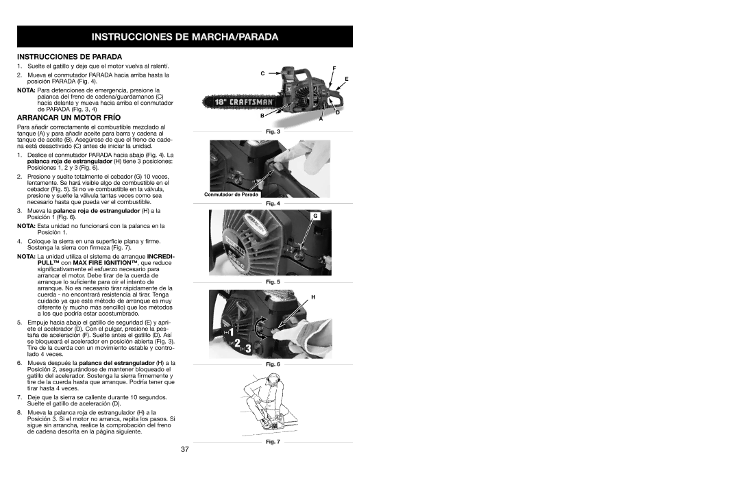 Craftsman 316.350850 warranty Instrucciones DE Parada, Arrancar UN Motor Frío 