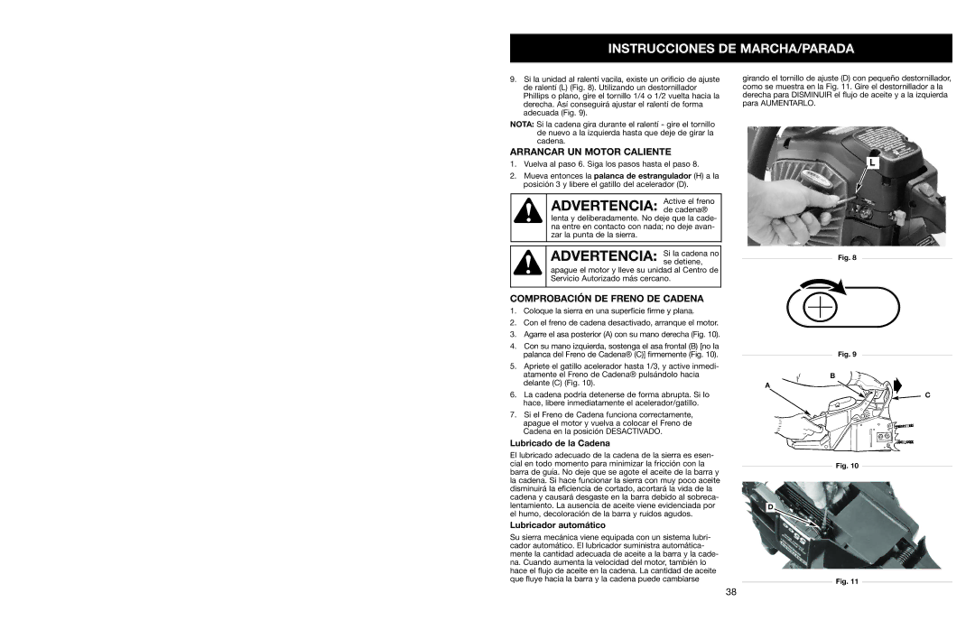 Craftsman 316.350850 warranty Arrancar UN Motor Caliente, Comprobación DE Freno DE Cadena, Lubricado de la Cadena 