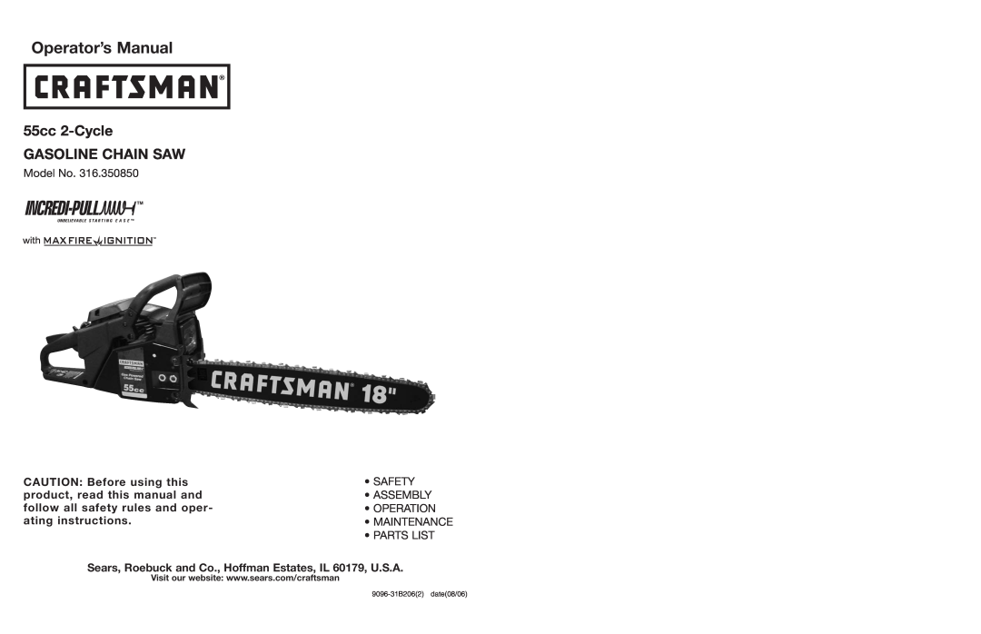 Craftsman 316.350850 warranty Operator’s Manual, 55cc 2-Cycle GASOLINE CHAIN SAW 