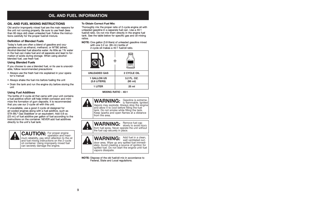 Craftsman 316.350850 warranty Oil And Fuel Information, Oil And Fuel Mixing Instructions, Definition of Blended Fuels 