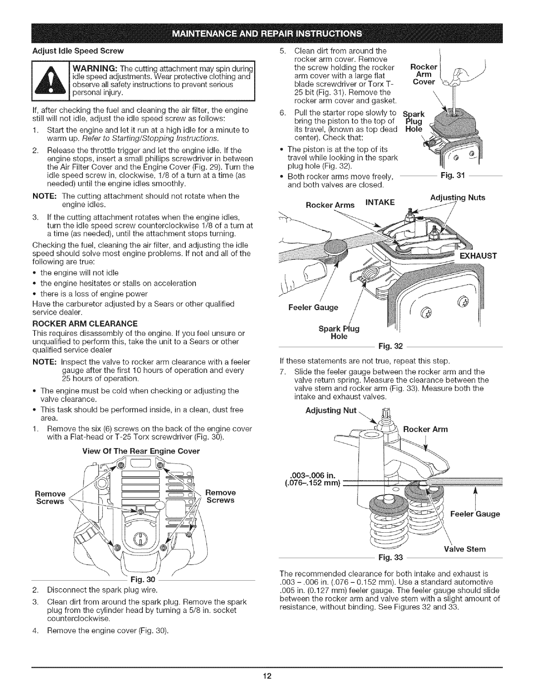 Craftsman 316.79194 AdjustIdleSpeedScrew, Cleandirtfromaroundthe, Warmup.Refer to Starting/Stopping Instructions, Exhaust 