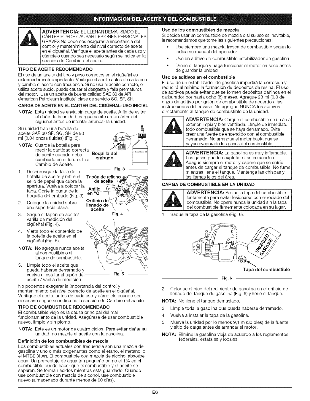 Craftsman 316.79194 manual Tipo DE Aceite Recomendado, Advertenoia, Carga DE Combustible EN LA Unidad 