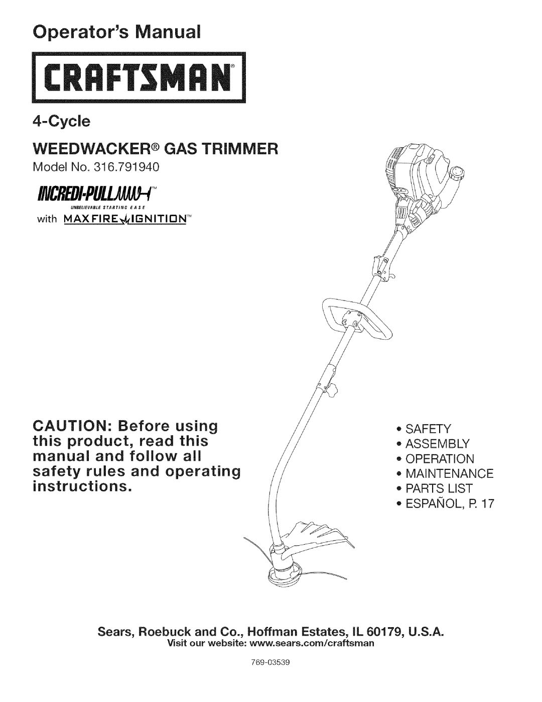 Craftsman 316.79194 manual Incredi.Pulltm, Operators Manual, Weedwacker Gas Trimmer, CycJe, Model No, Rngel/Evabls 
