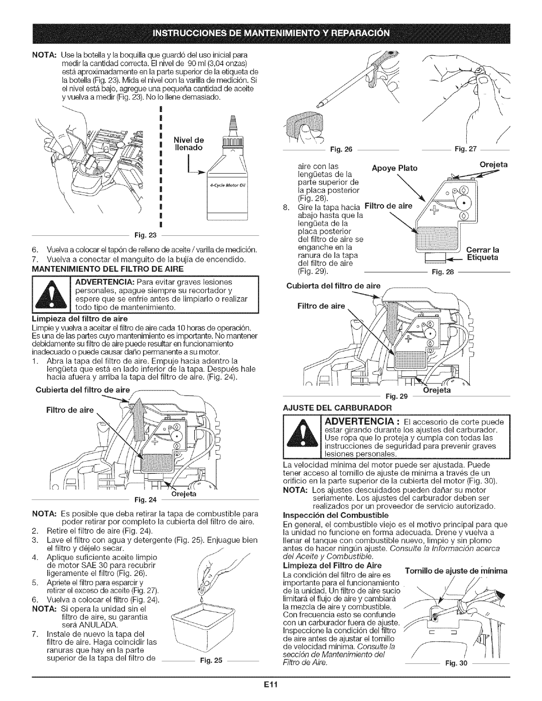 Craftsman 316.79197 manual Mantenimiento DEL Filtro DE Aire, Apoye Plato, Inspecci6n del Combustible, Ell 