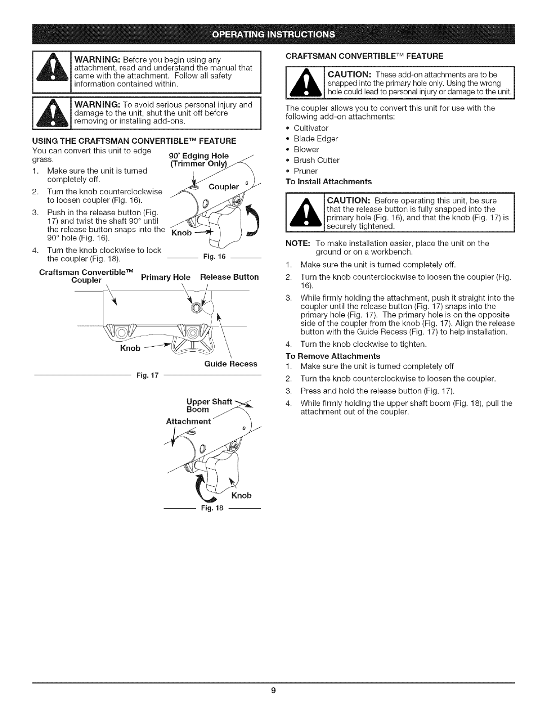 Craftsman 316.79197 manual Using the Craftsman Convertible TM Feature, Knob, To Install Attachments 