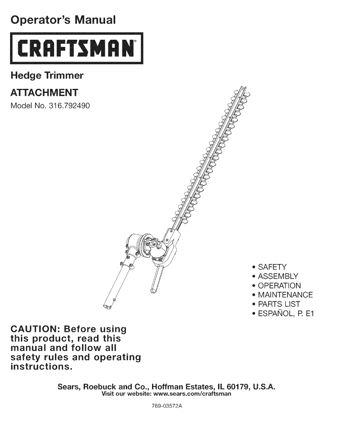Craftsman 316.792490 manual Operators Manual, Hedge Trimmer, safety rules and operating instructions, Attachment, Model No 