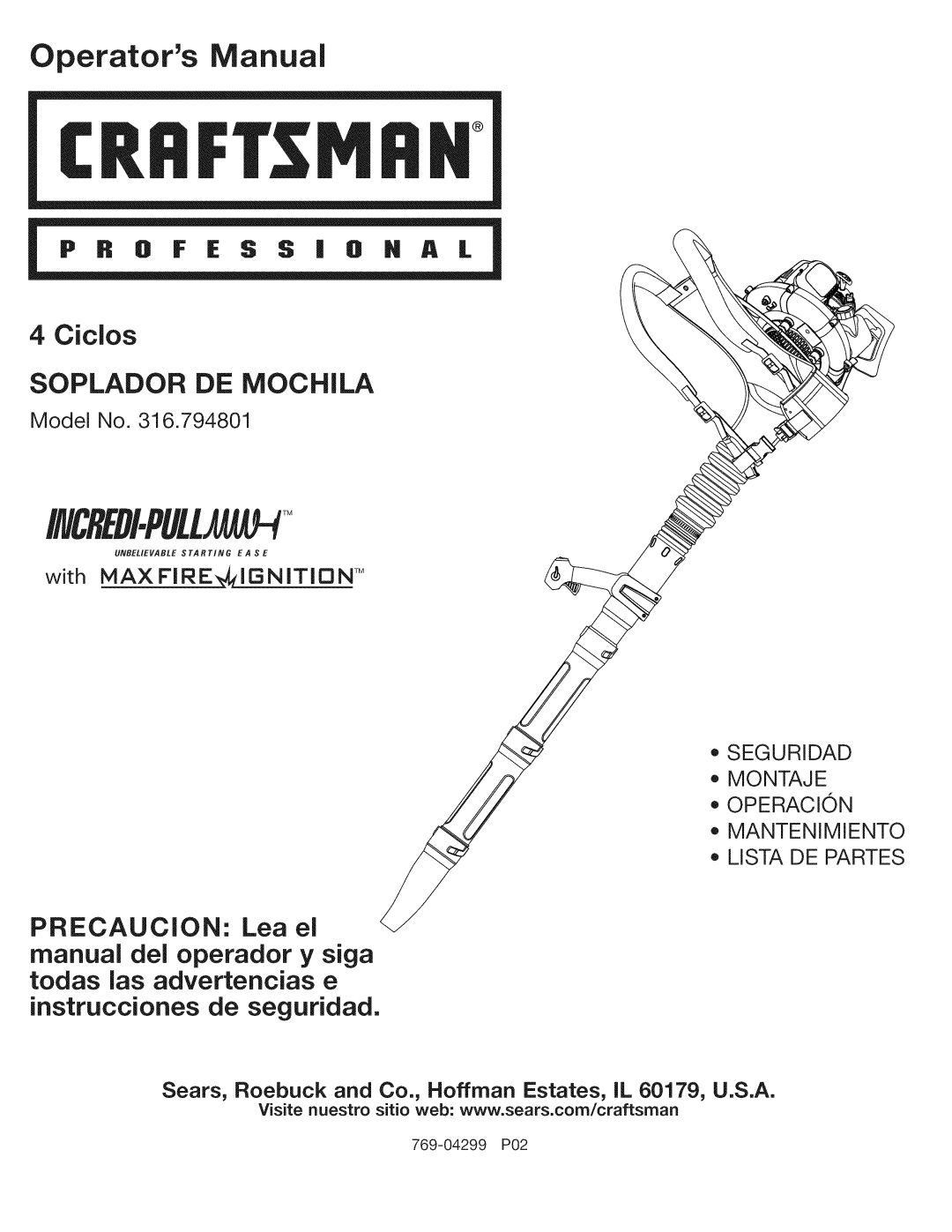 Craftsman 316.794801 manual 4Ciclos SOPLADOR DE MOCHILA, PRECAUCJON: Lea eJ, instrucciones de seguridad, Operators Manual 