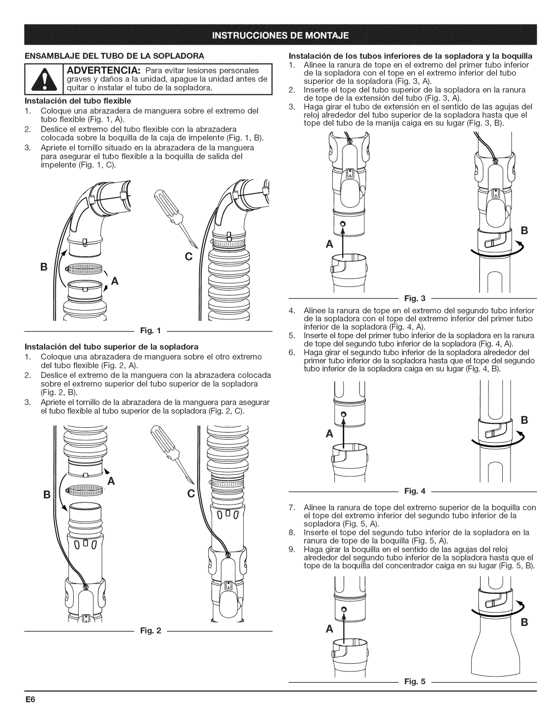 Craftsman 316.794801 manual Advertencia, Instaaaci6n, los tubos inferiores, Fig. E6 