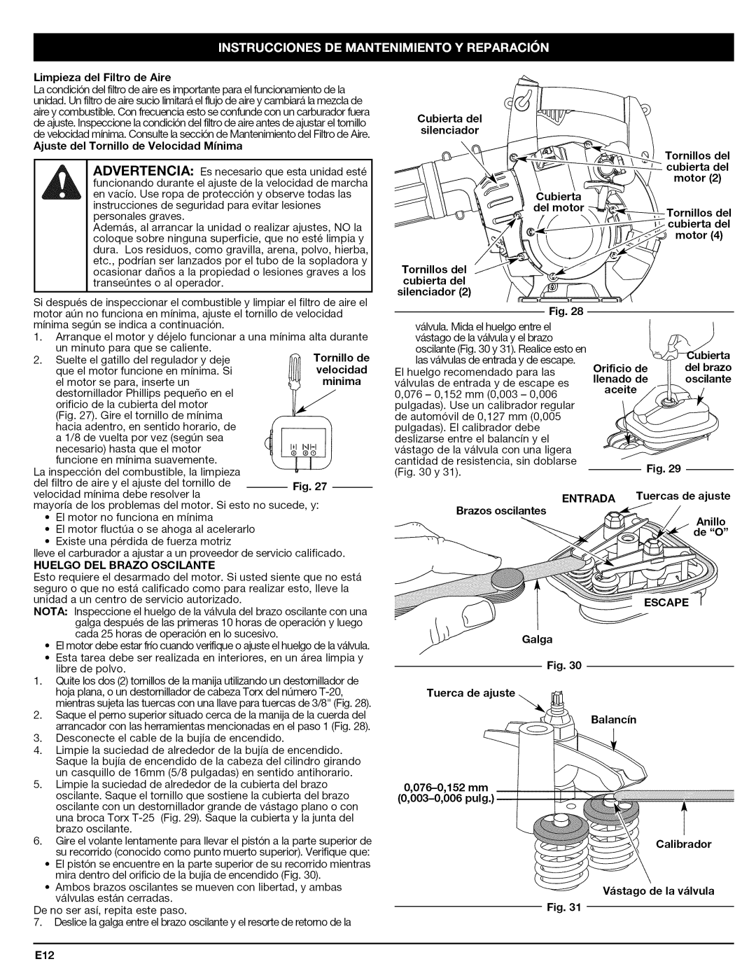 Craftsman 316.794830 manual Huelgo DEL Brazo Oscilante, El huelgo recomendado para las, Valvulas de entrada y de escape es 