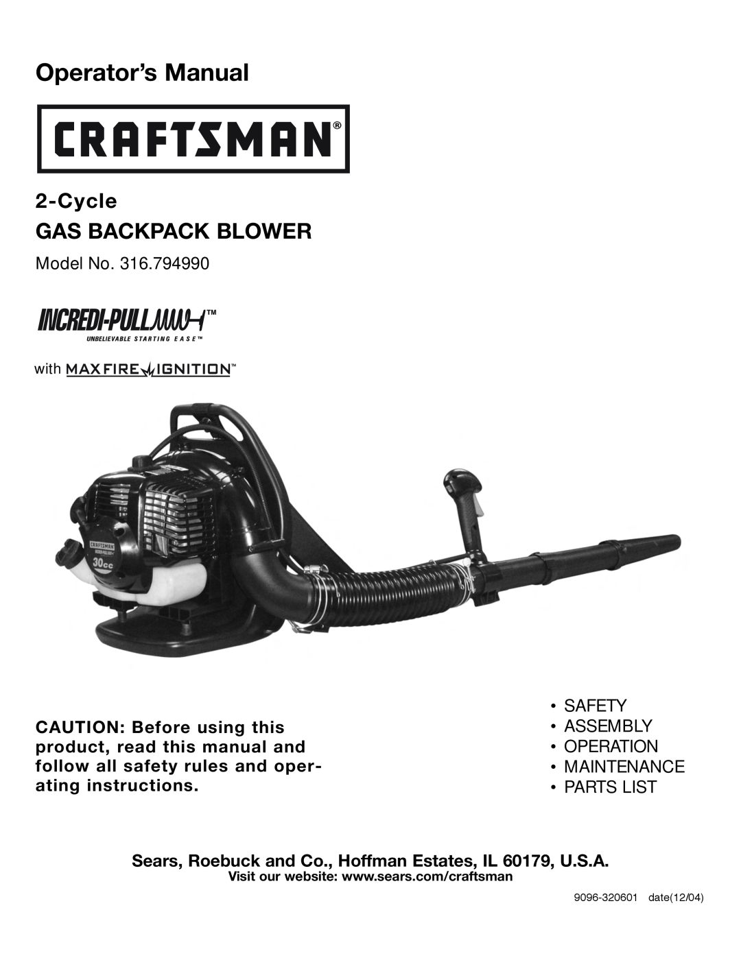 Craftsman 316.79499 manual Operator’s Manual, Gas Backpack Blower, Cycle, Model No, date12/04 