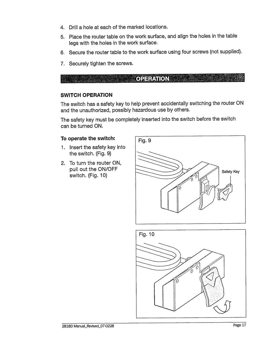 Craftsman 320. 28180 operating instructions Switch Operation, To operate the switch 