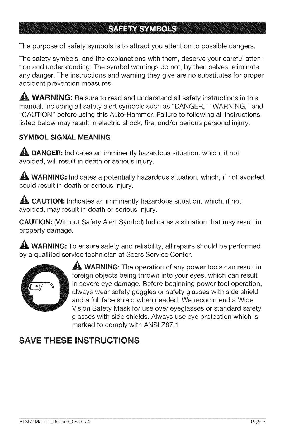 Craftsman 320. 61352 warranty Symbol Signal Meaning 