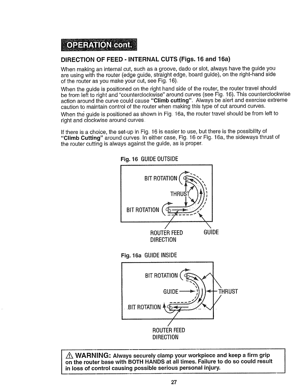 Craftsman 320.17541 operating instructions Direction of Feed Internal Cuts Figs and 16a, Guide Outside 