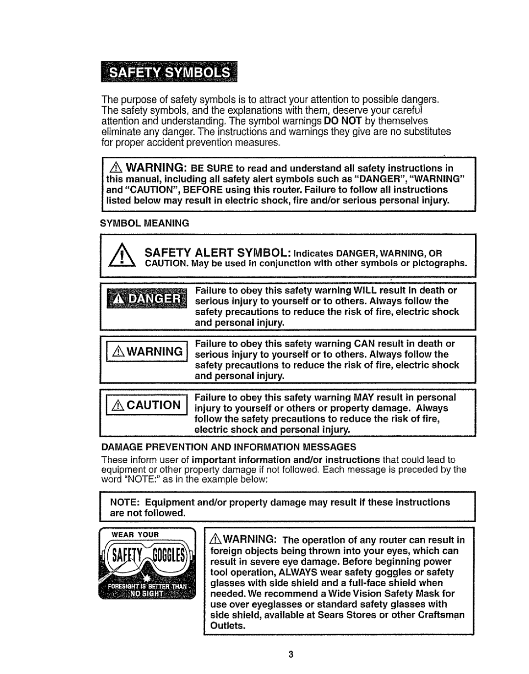 Craftsman 320.17541 Safety Alert Symbol IndicatesDANGER,WARNING,OR, Damage Prevention and Information Messages 