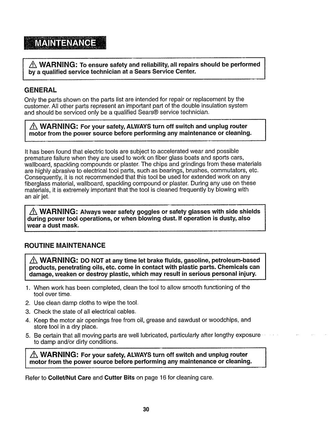 Craftsman 320.17541 operating instructions General, Routine Maintenance 