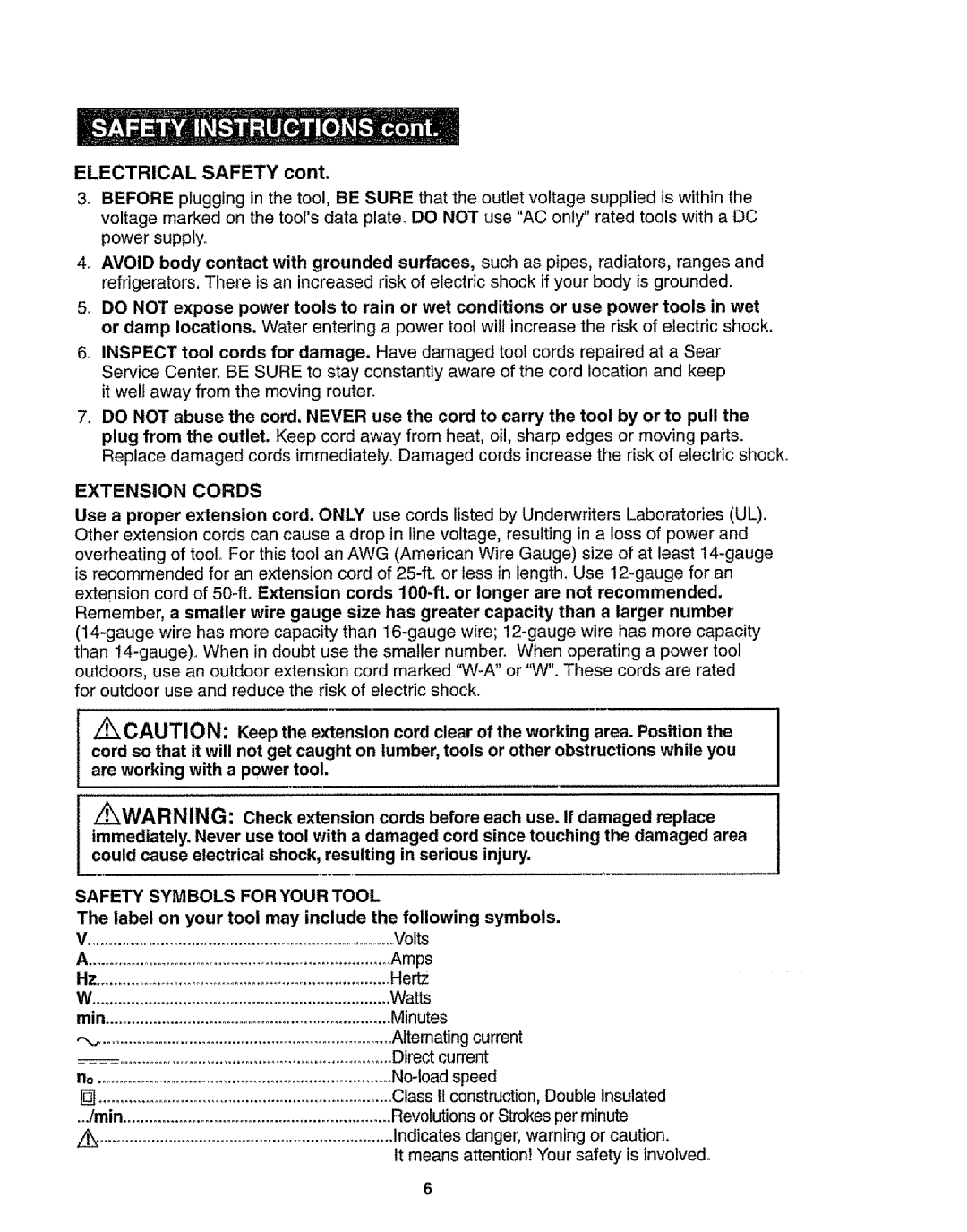 Craftsman 320.17541 operating instructions Electrical Safety, Extension Cords, Safety Symbols for Your Tool 