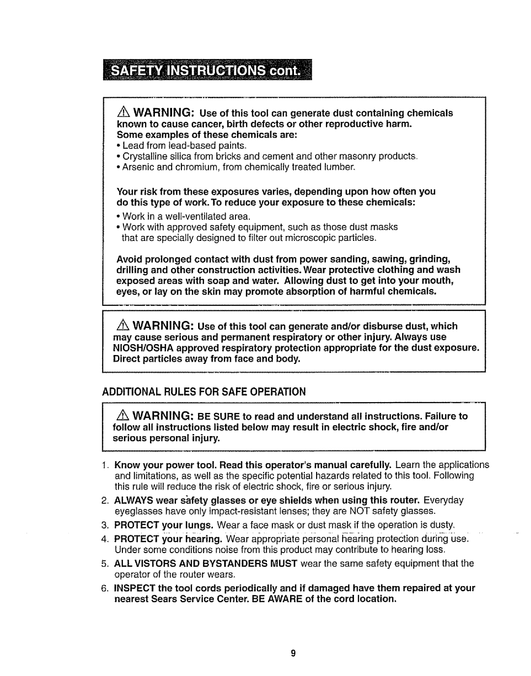 Craftsman 320.17541 operating instructions Some examples of these chemicals are, Additional Rules for Safe Operation 