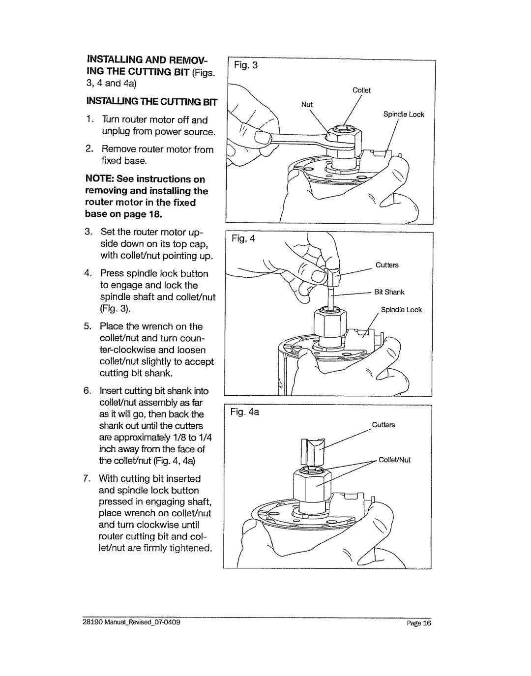 Craftsman 320.2819 operating instructions ING the Cutting BIT Figs, Instalung the Cutting BIT 