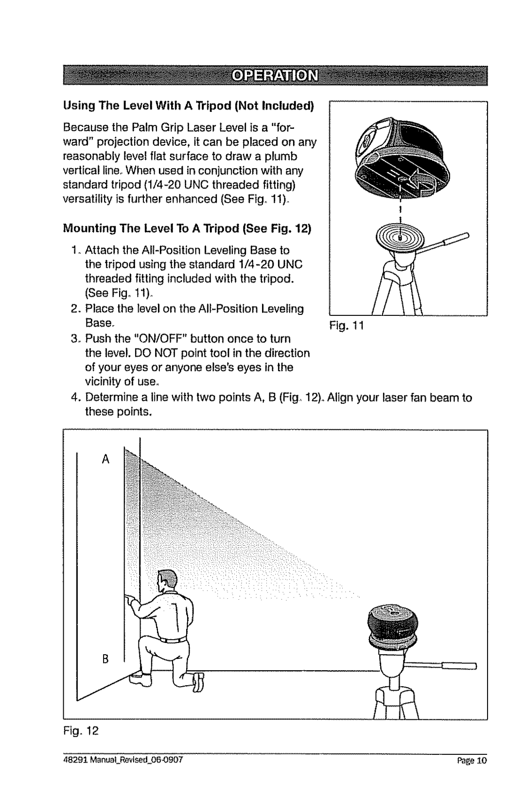 Craftsman 320.48291 owner manual Using The Level With a Tripod Not Included, Mounting The Level To a Tripod See Fig 