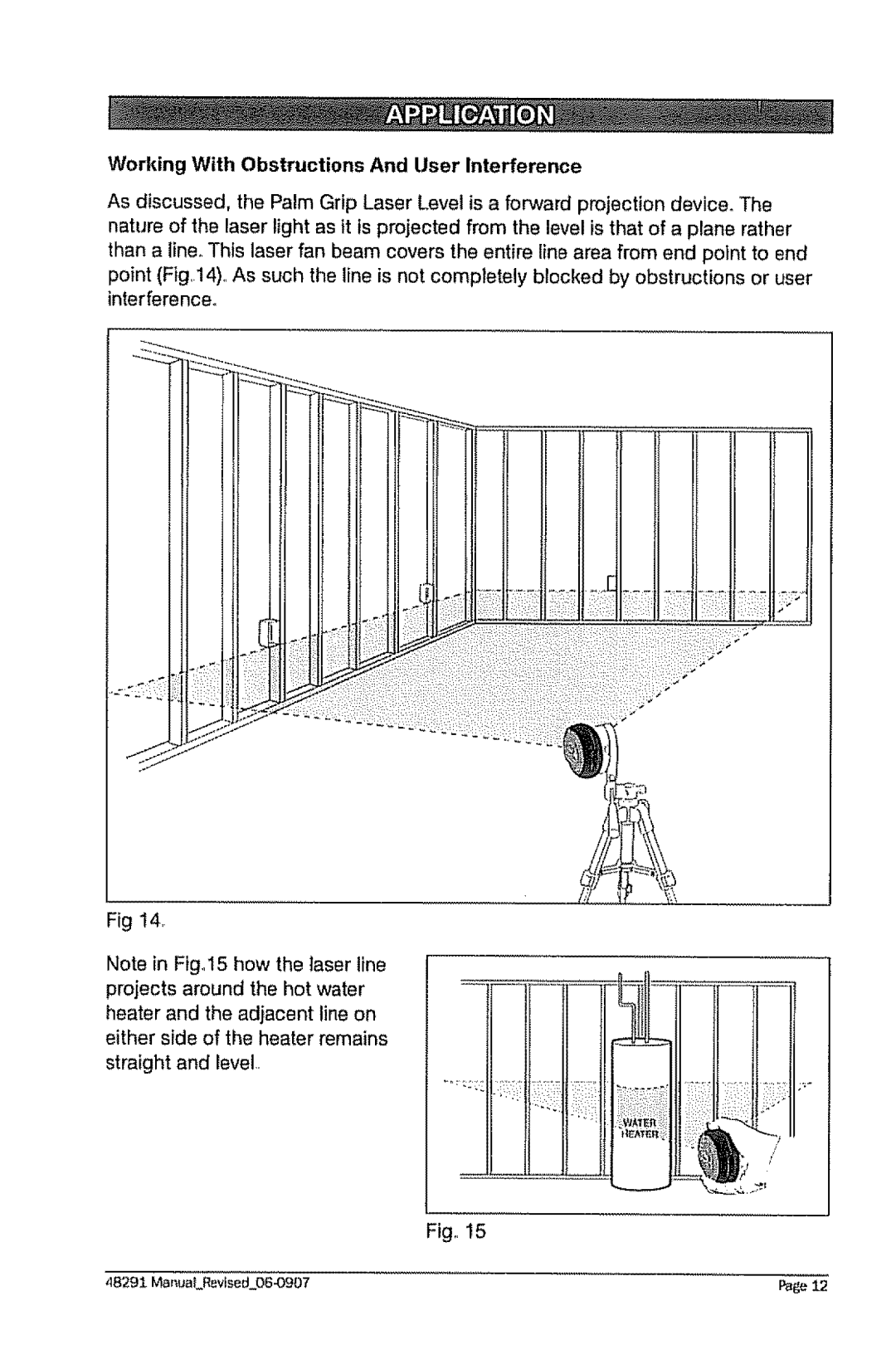 Craftsman 320.48291 owner manual Working With Obstructions And User Interference 