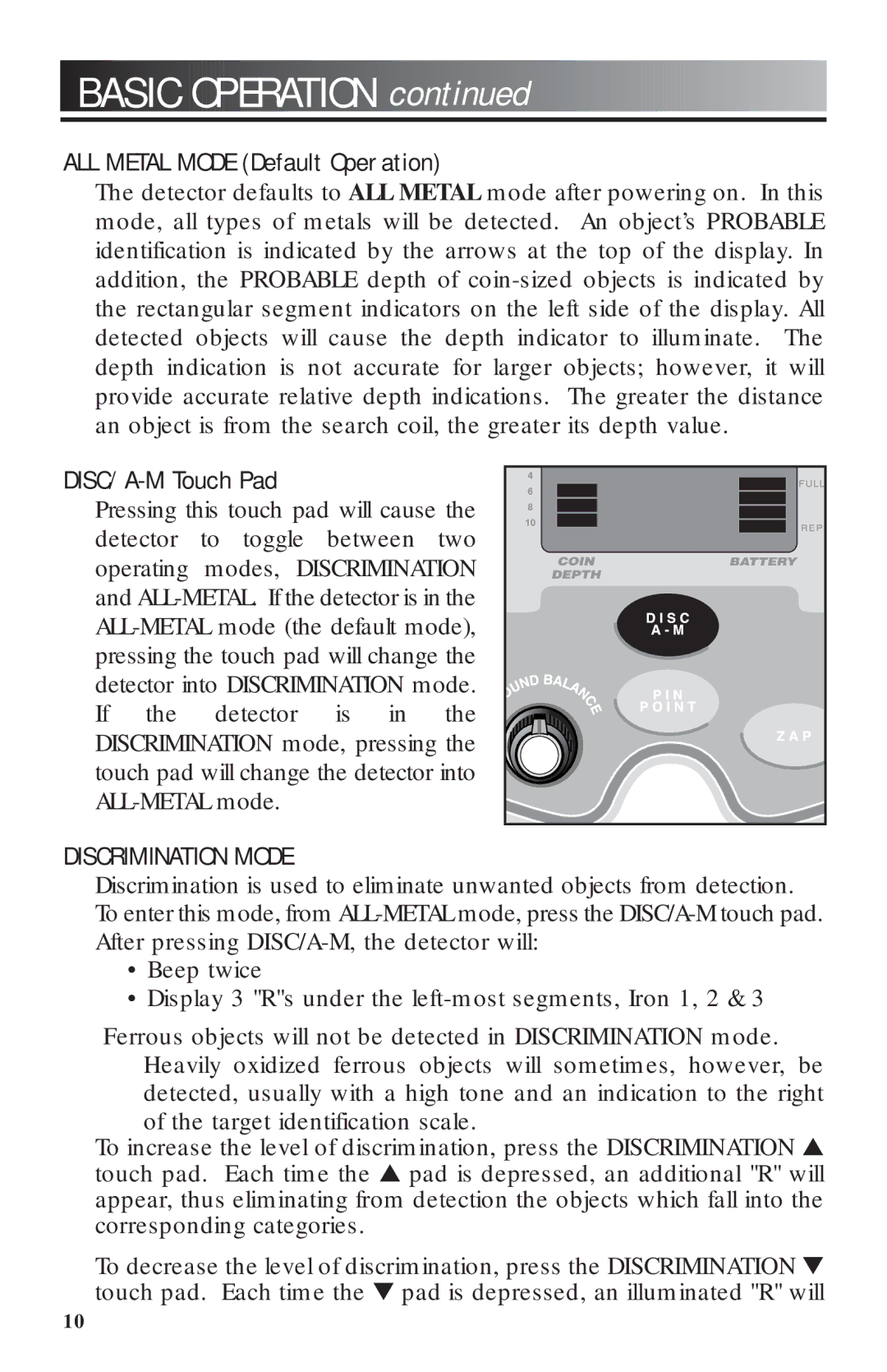 Craftsman 3300 manual Basic Operation, Discrimination Mode 