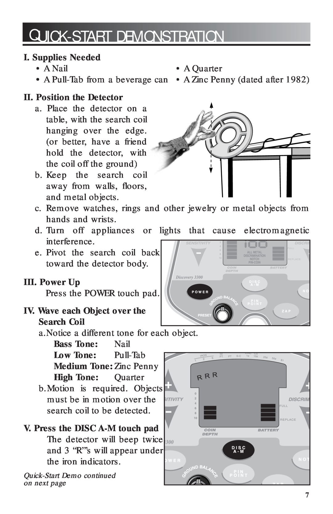 Craftsman 3300 manual Quick-Startdemonstration, I. Supplies Needed, II. Position the Detector, III. Power Up 