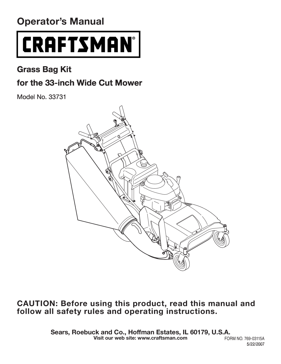 Craftsman 33731 manual Sears, Roebuck and Co., Hoffman Estates, IL 60179, U.S.A, Operator’s Manual, FORM NO. 769-03115A 