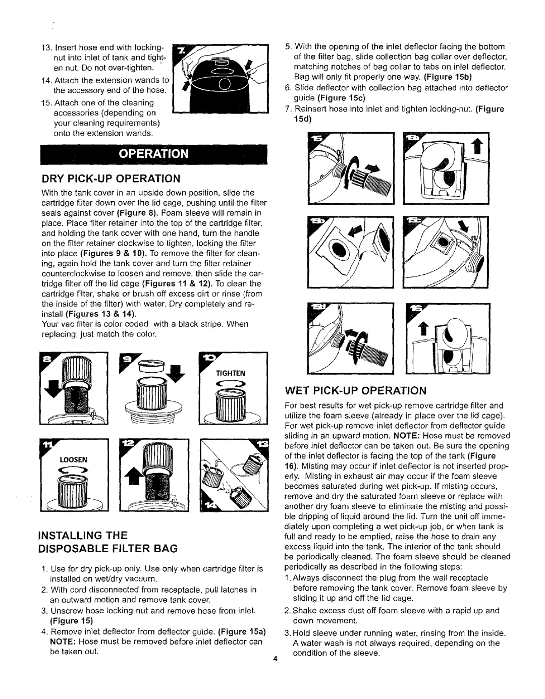 Craftsman 338.17923 owner manual DRY PICK-UP Operation, Installing Disposable Filter BAG, WET PICK-UP Operation 