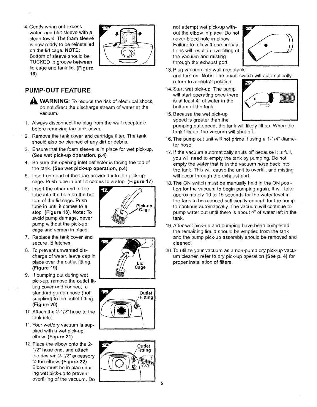 Craftsman 338.17923 owner manual PUMP-OUT Feature, Plug vacuum into wall receptacle 