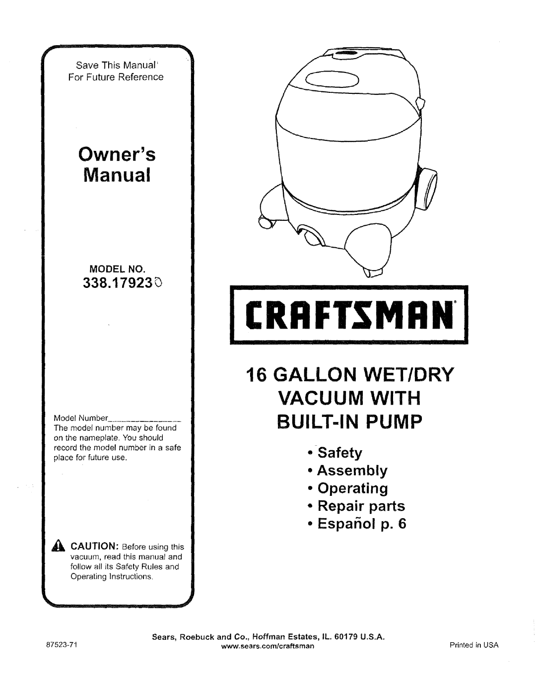 Craftsman 338.17923 owner manual o-Safety Assembly, QRepair parts, Model No, Craft.Tmfin, Operating, EspaSol p, 87523-71 