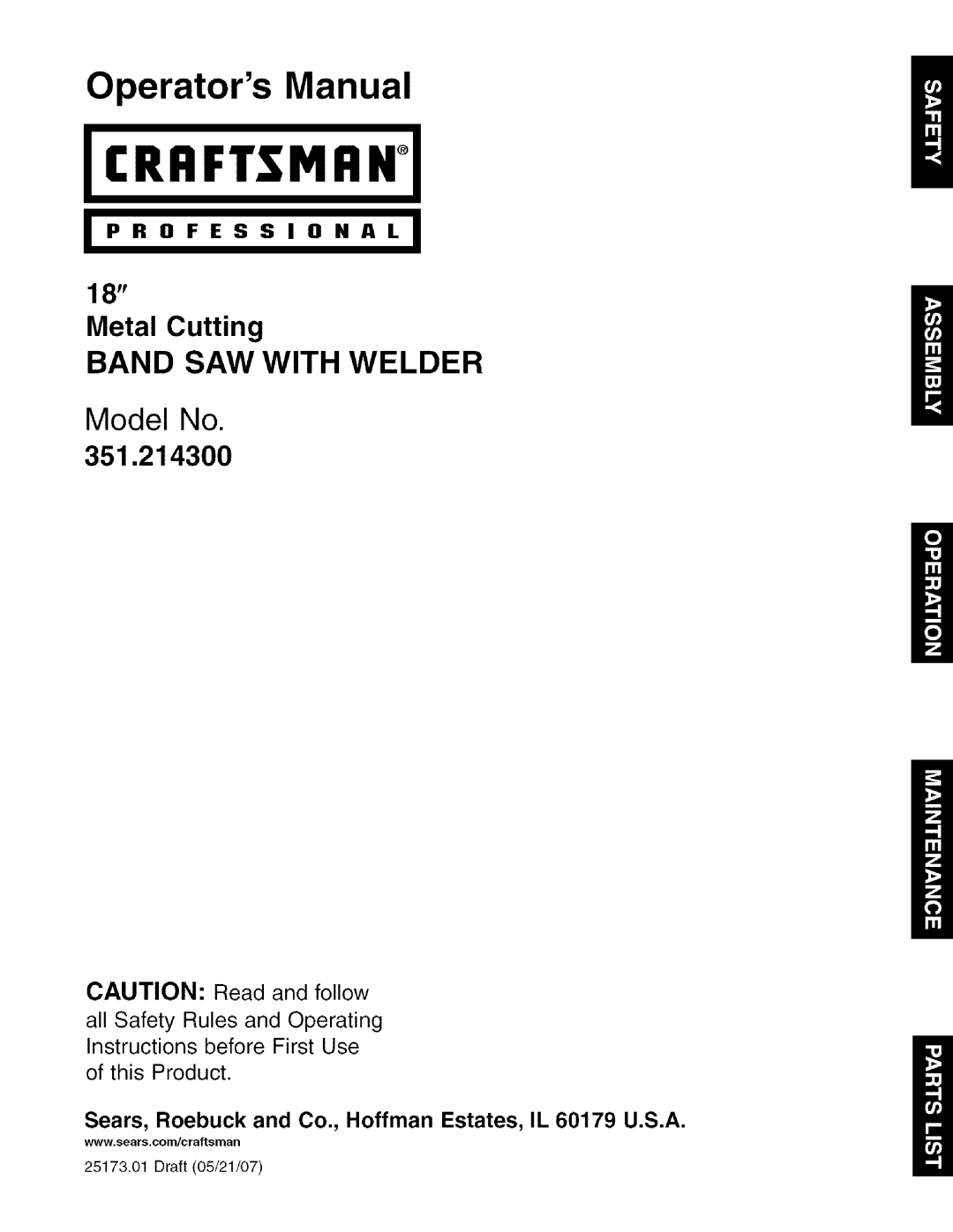 Craftsman 351.21 4300 operating instructions Craftsman ++, Sears, Roebuck and Co., Hoffman Estates, IL 60179 U.S.A 