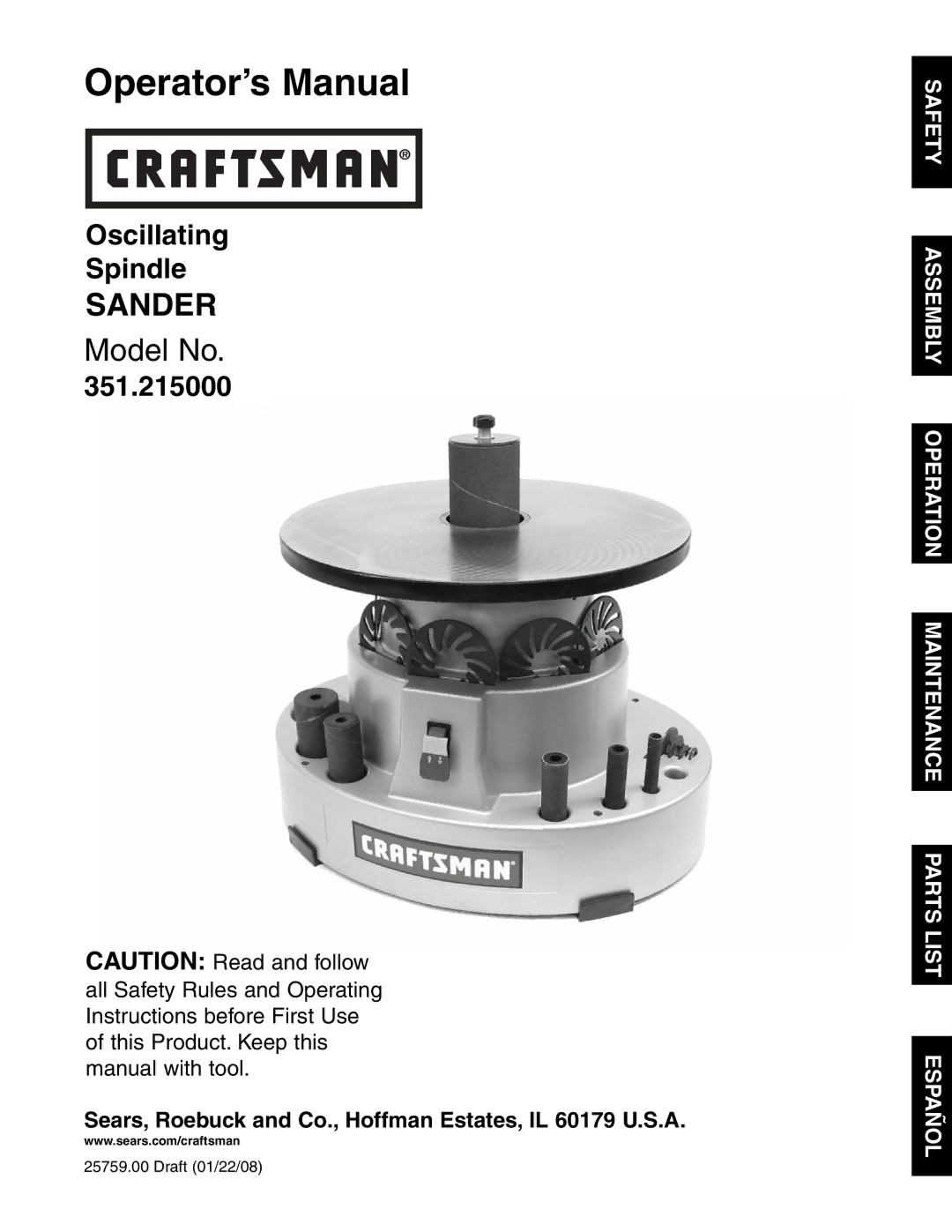 Craftsman 351.215 operating instructions Operator’s Manual 