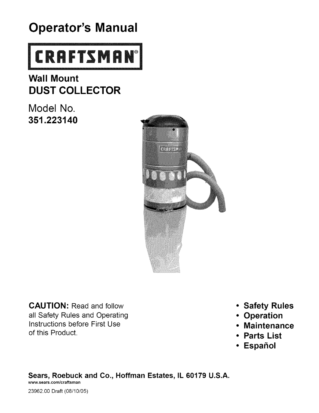 Craftsman 351.223140 operating instructions Operators Manual 