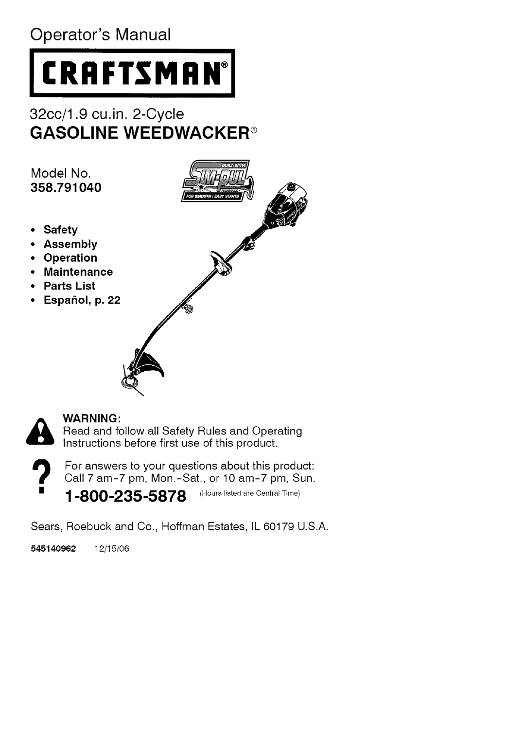 Craftsman 358-79104 operating instructions Operators Manual, 545140962 12/15/06 