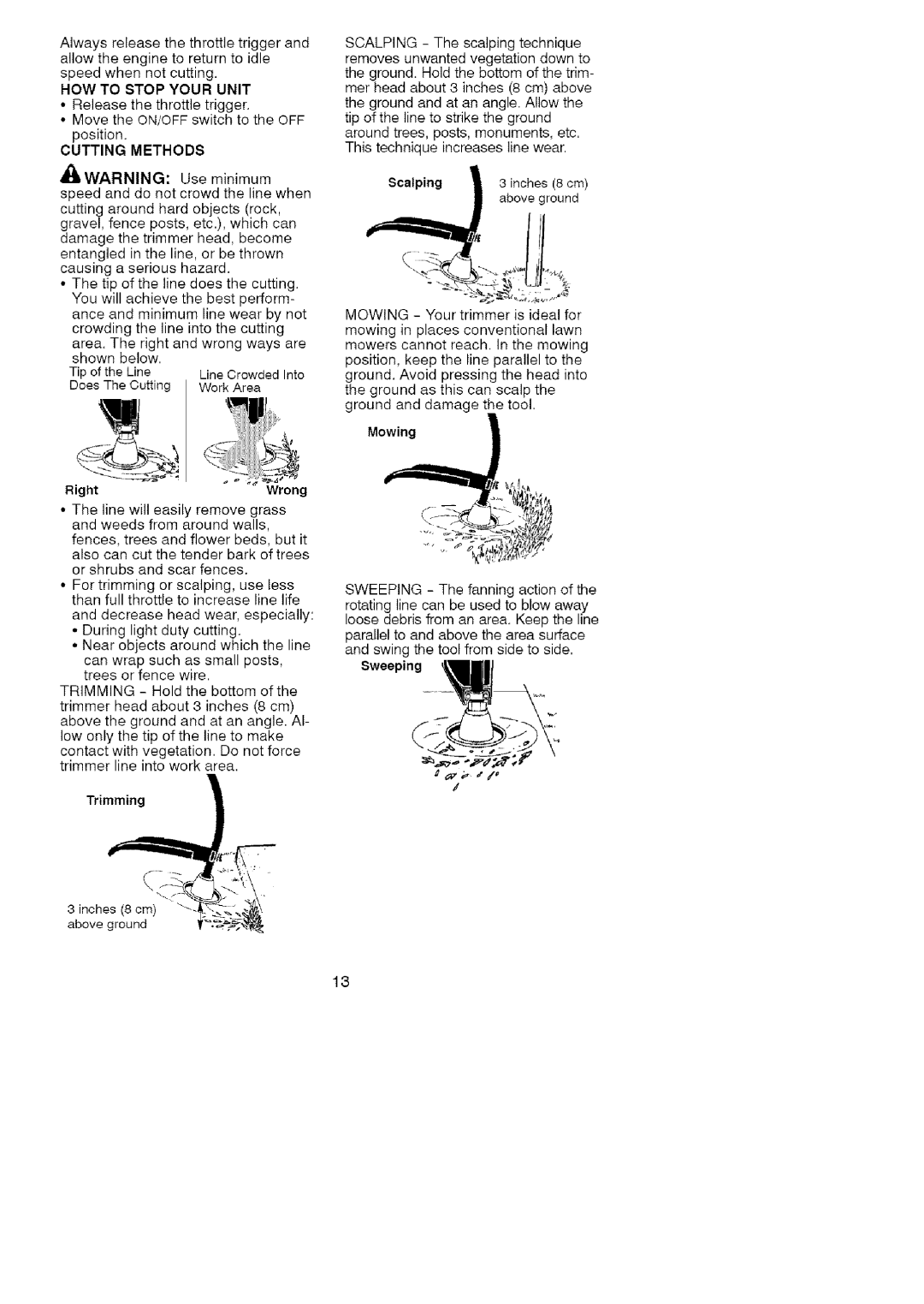 Craftsman 358-79104 operating instructions Howto Stop Your Unit, Cutting Methods, Mowing, Trimming, Sweeping 