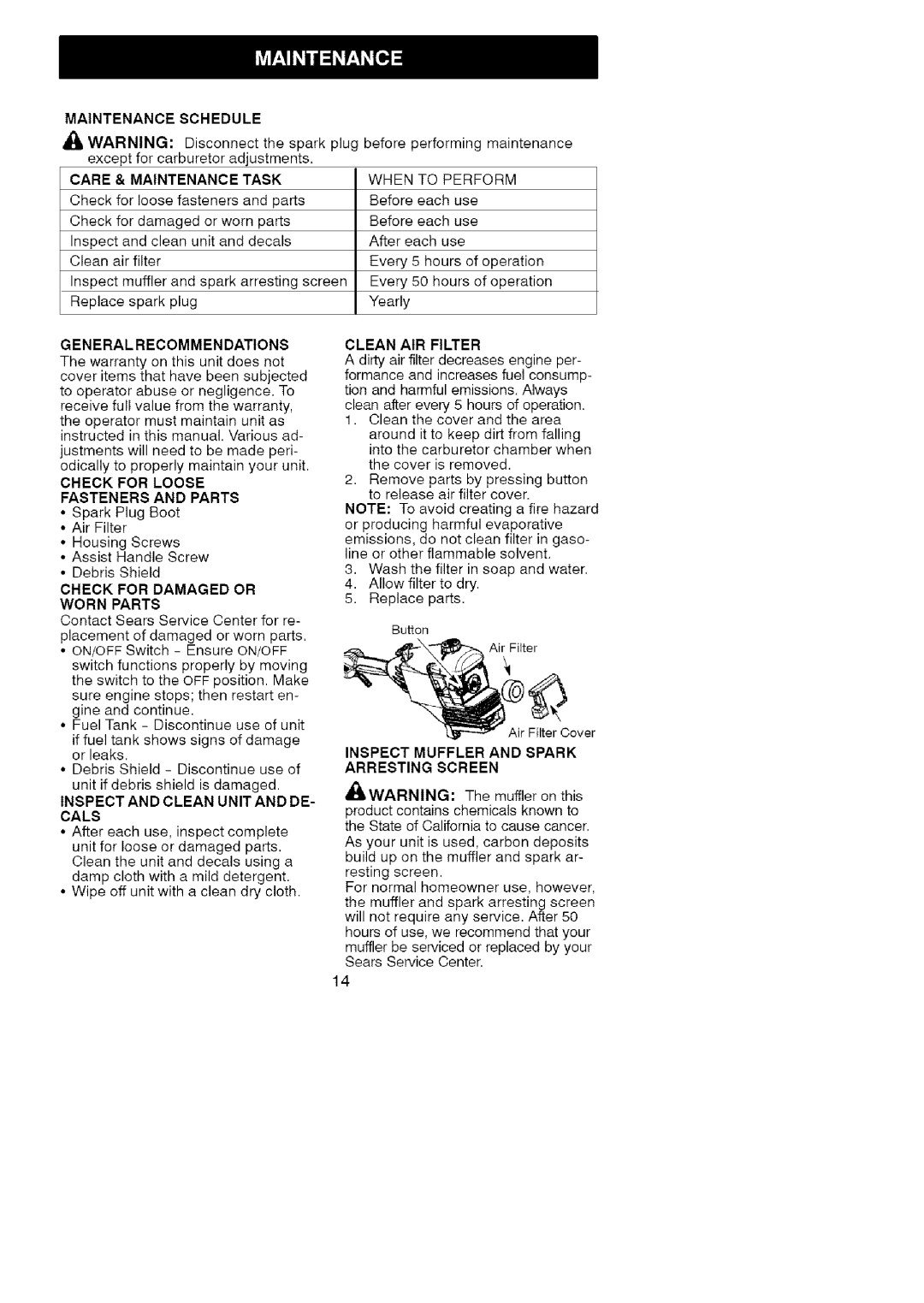 Craftsman 358-79104 operating instructions Maintenance Schedule, AIR Filter, Inspect Muffler and Spark Arresting Screen 