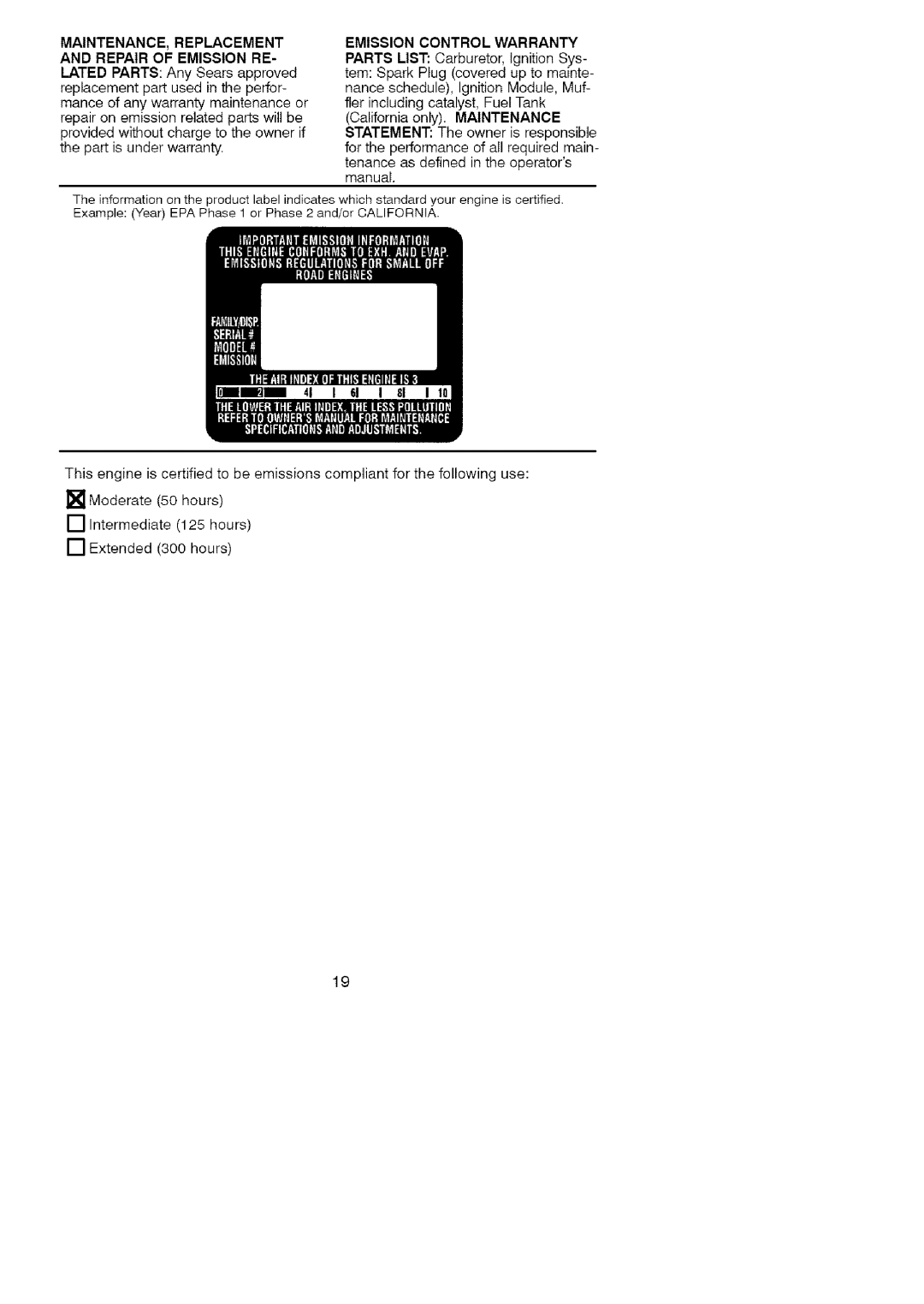 Craftsman 358-79104 MAINTENANCE, Replacement and Repair of Emission RE, Emission Control Warranty, 41 I 61 I 81 