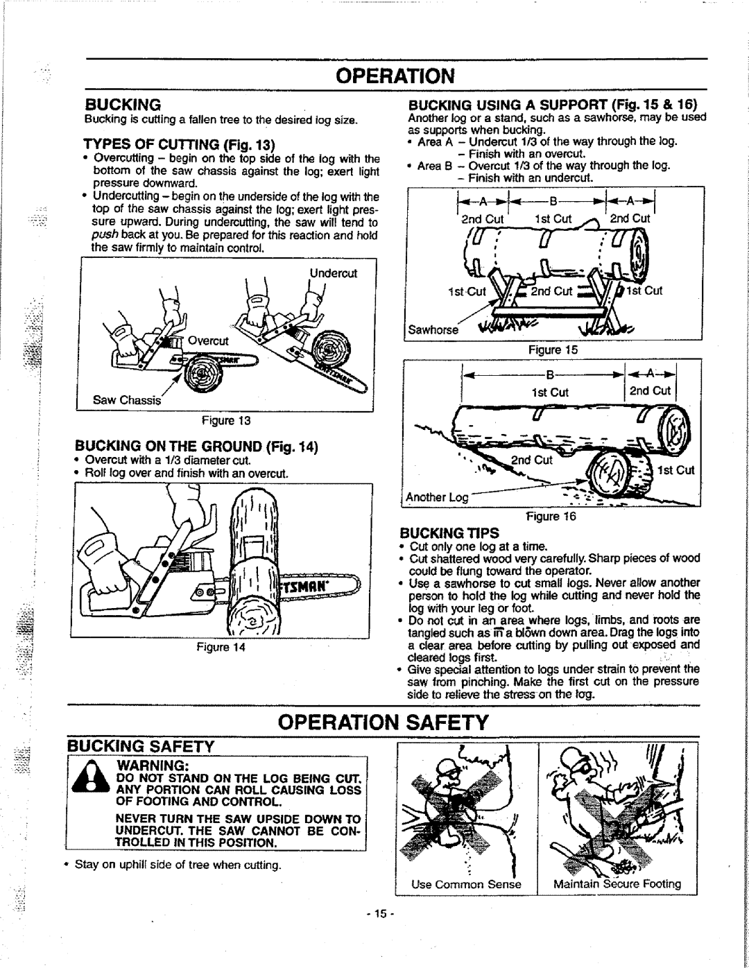 Craftsman 358.351080 manual Bucking Safety, Types of Cutting Fig, Bucking on the Ground Fig, Bucking Tips 