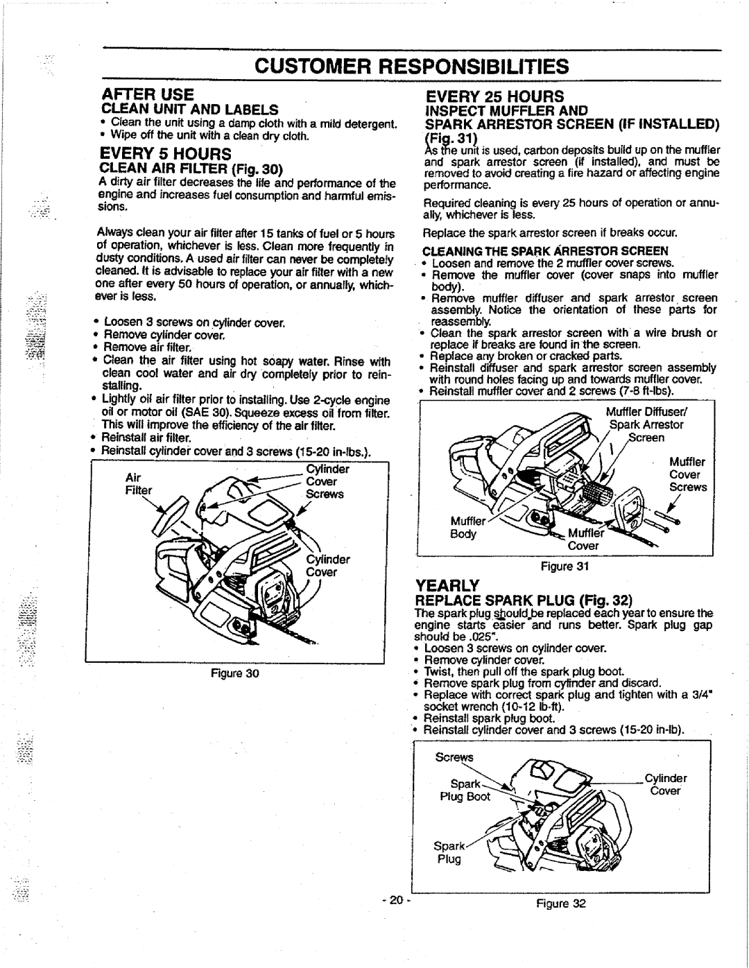 Craftsman 358.351080 manual After USE, Every 25 Hours, Yearly, Clean Unit and Labels, Replace Spark Plug Fig 