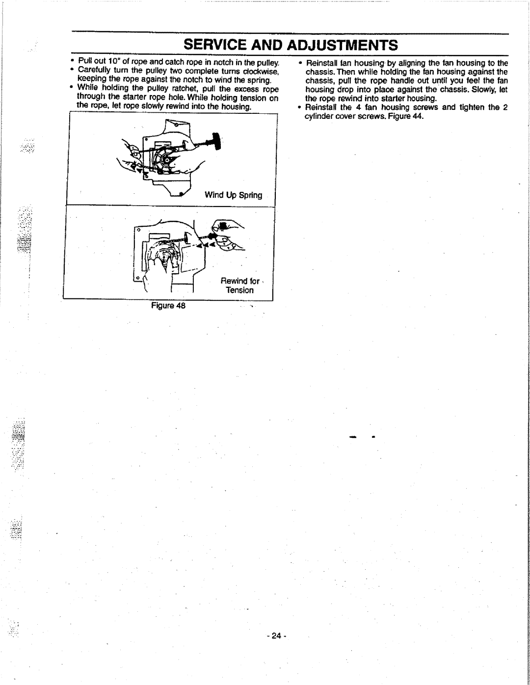 Craftsman 358.351080 manual Rewind for 