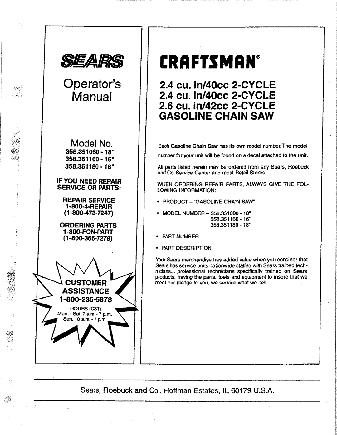 Craftsman manual Customer Assistance, 358.351080 358.351160 358.351180, Ifyou Need Repair Service or Parts 