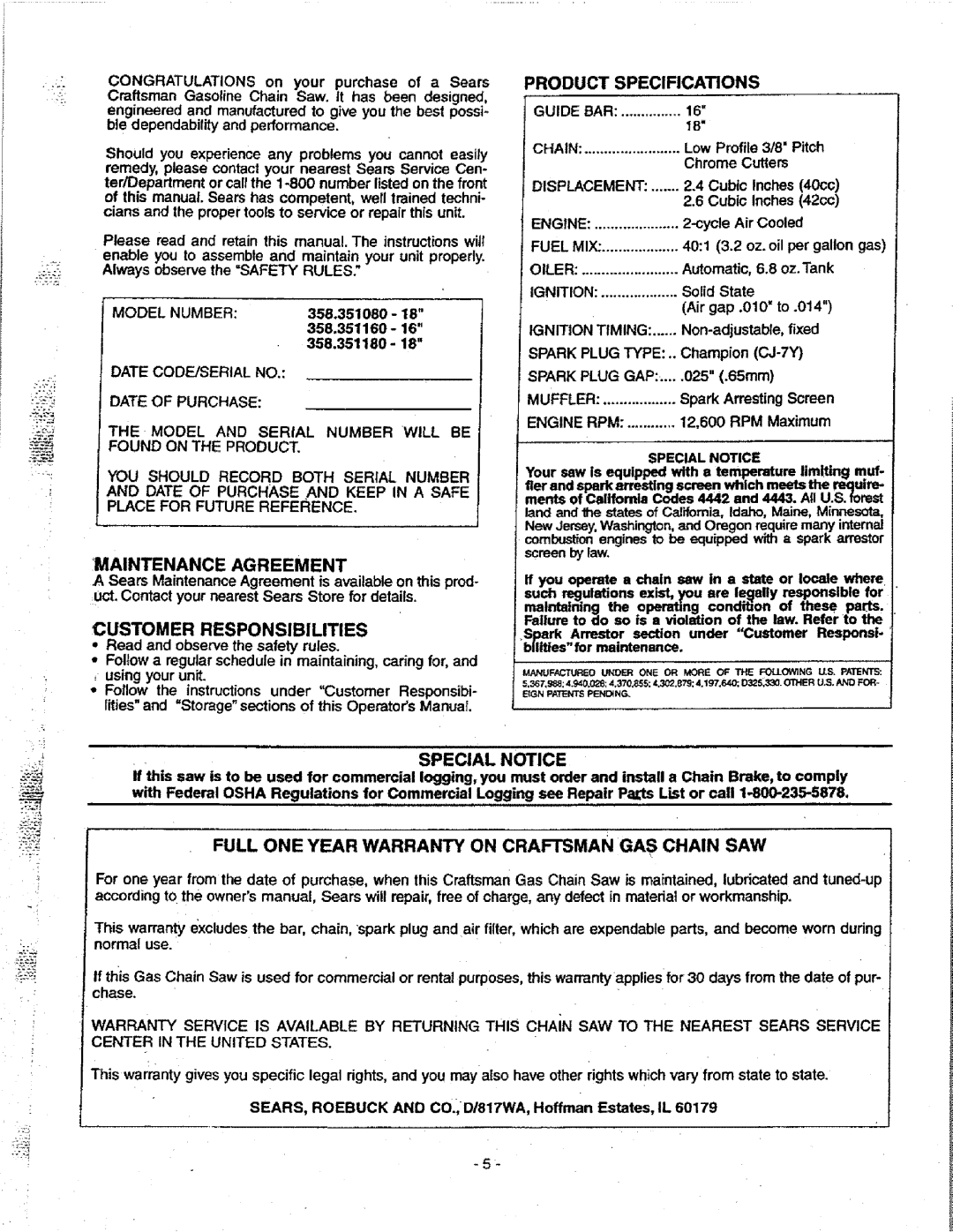 Craftsman 358.351080 manual Customer Responsibilities, SPECIAL Notice, Full ONE Year Warranty on Craftsman GAS Chain SAW 