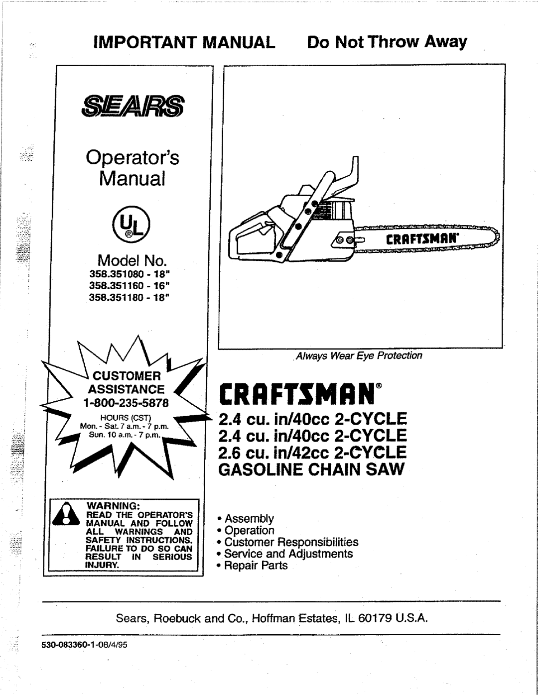 Craftsman 358.351080 manual Operators Manual, _ IMPORTANT MANUAL Do Not Throw Away, 2.4 cu. in/40cc 2-CYCLE, Model No 