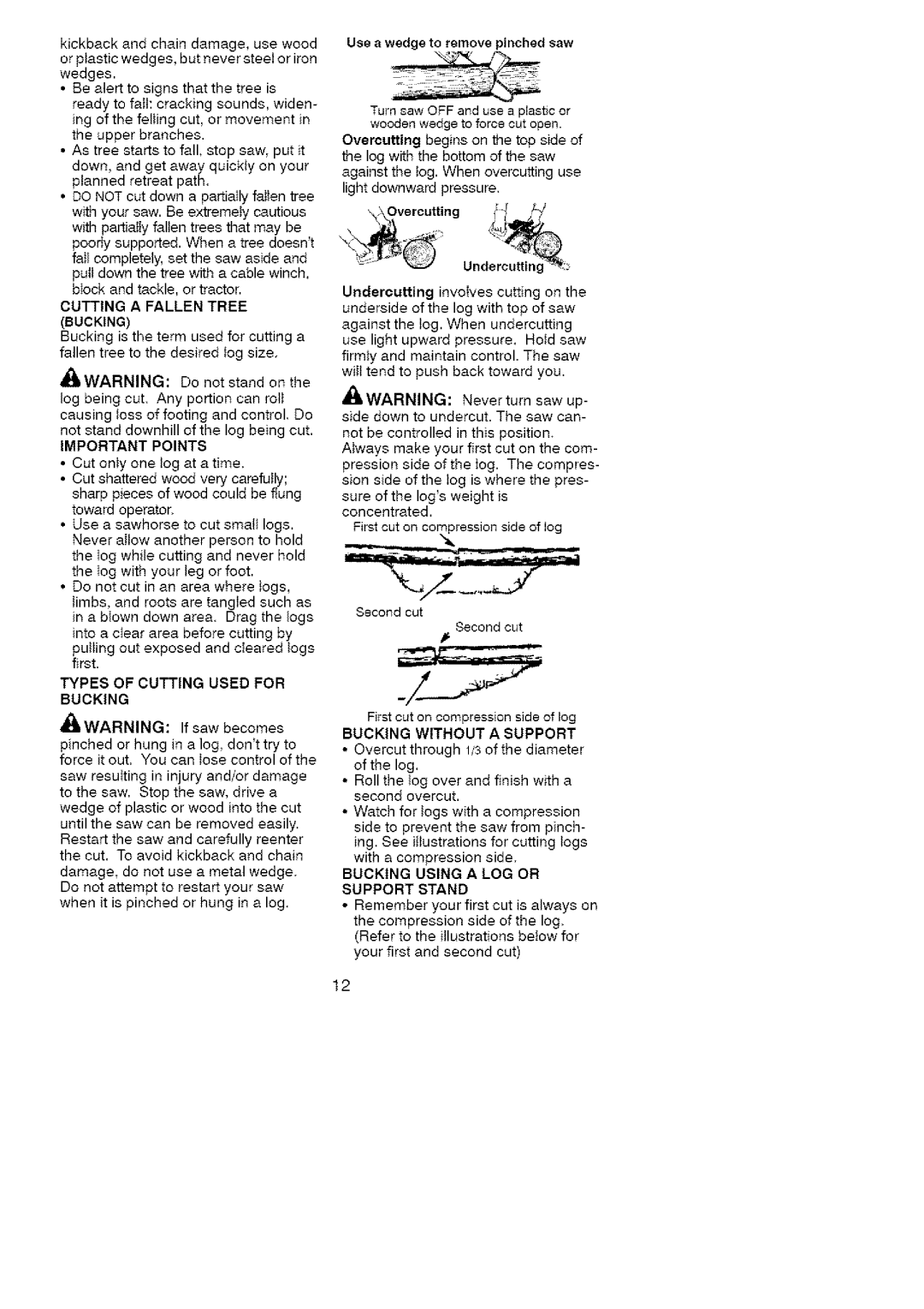 Craftsman 358.35161 manual Cutting a Fallen Tree Bucking, Important Points, Types of Cutting Used for Bucking 