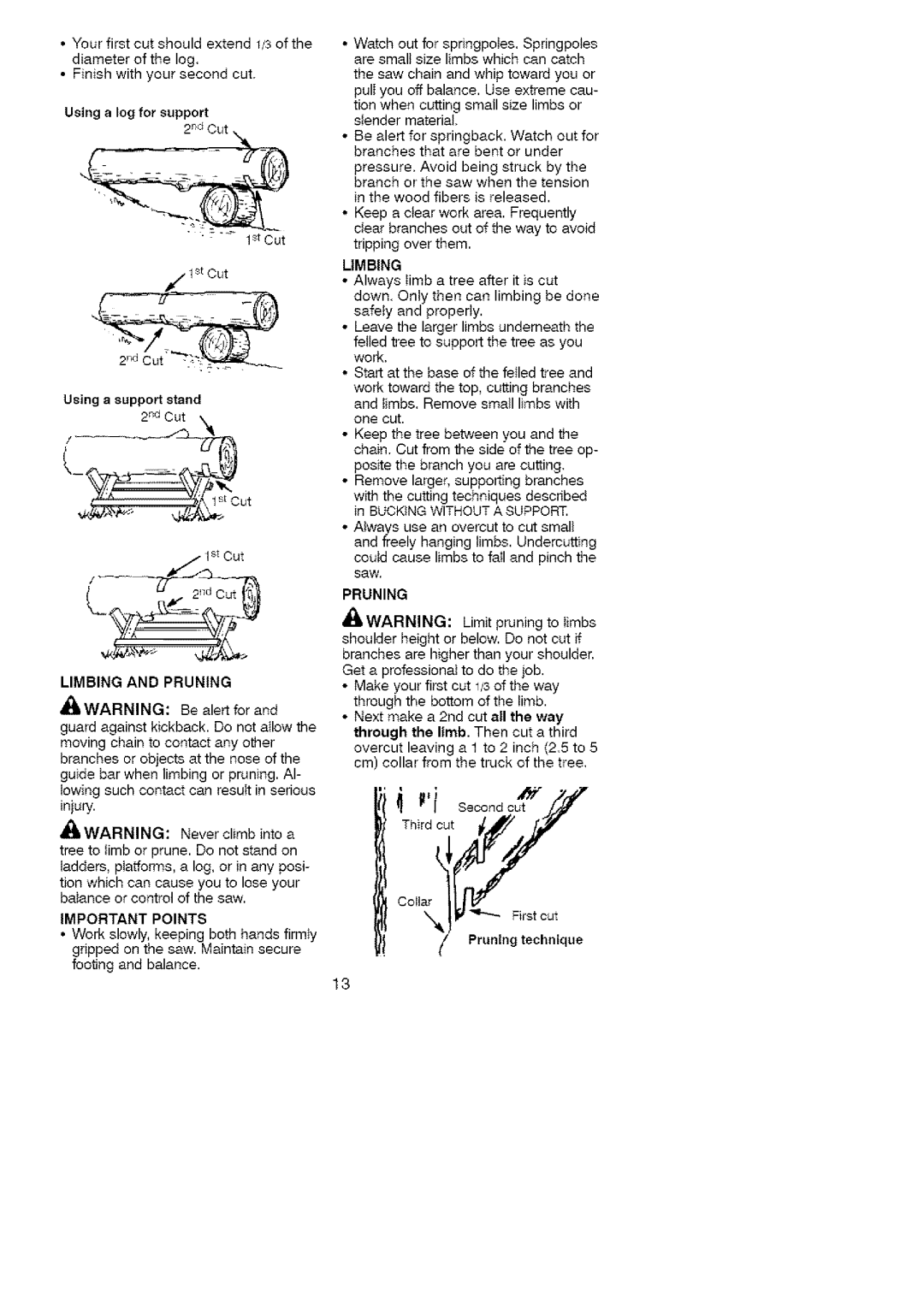 Craftsman 358.35161 manual Using a support stand, Limbing and Pruning Iiwarning 