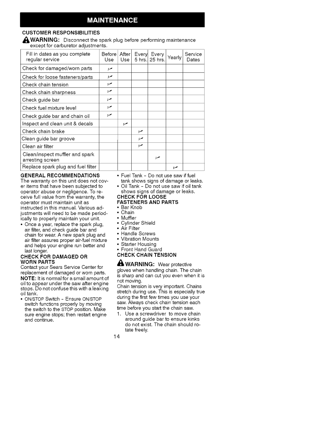 Craftsman 358.35161 manual Responsibilities 