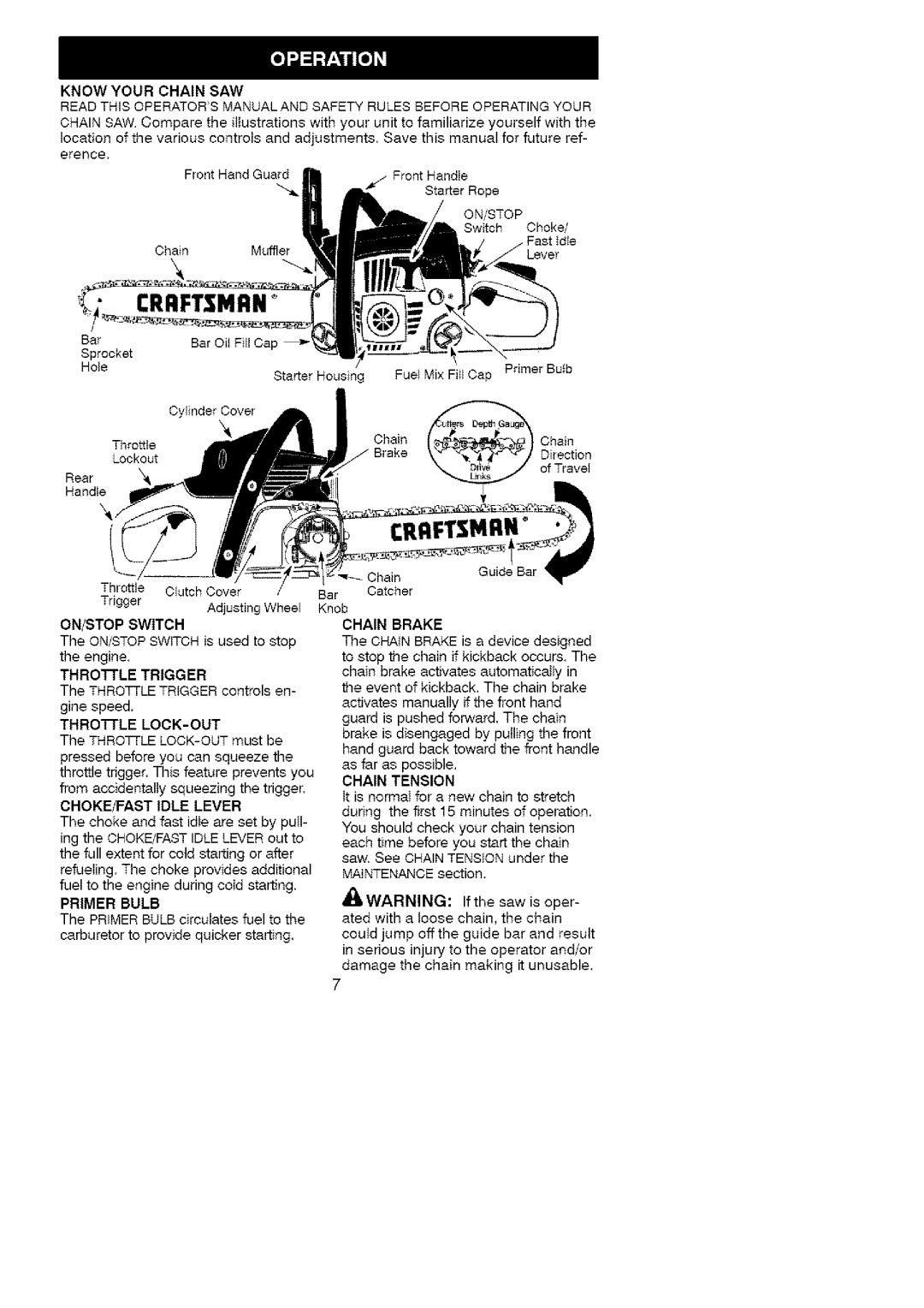 Craftsman 358.35161 manual ON/STOP Switch, CHOKE/FAST Idle Lever, Primer Bulb, Chain Tension 