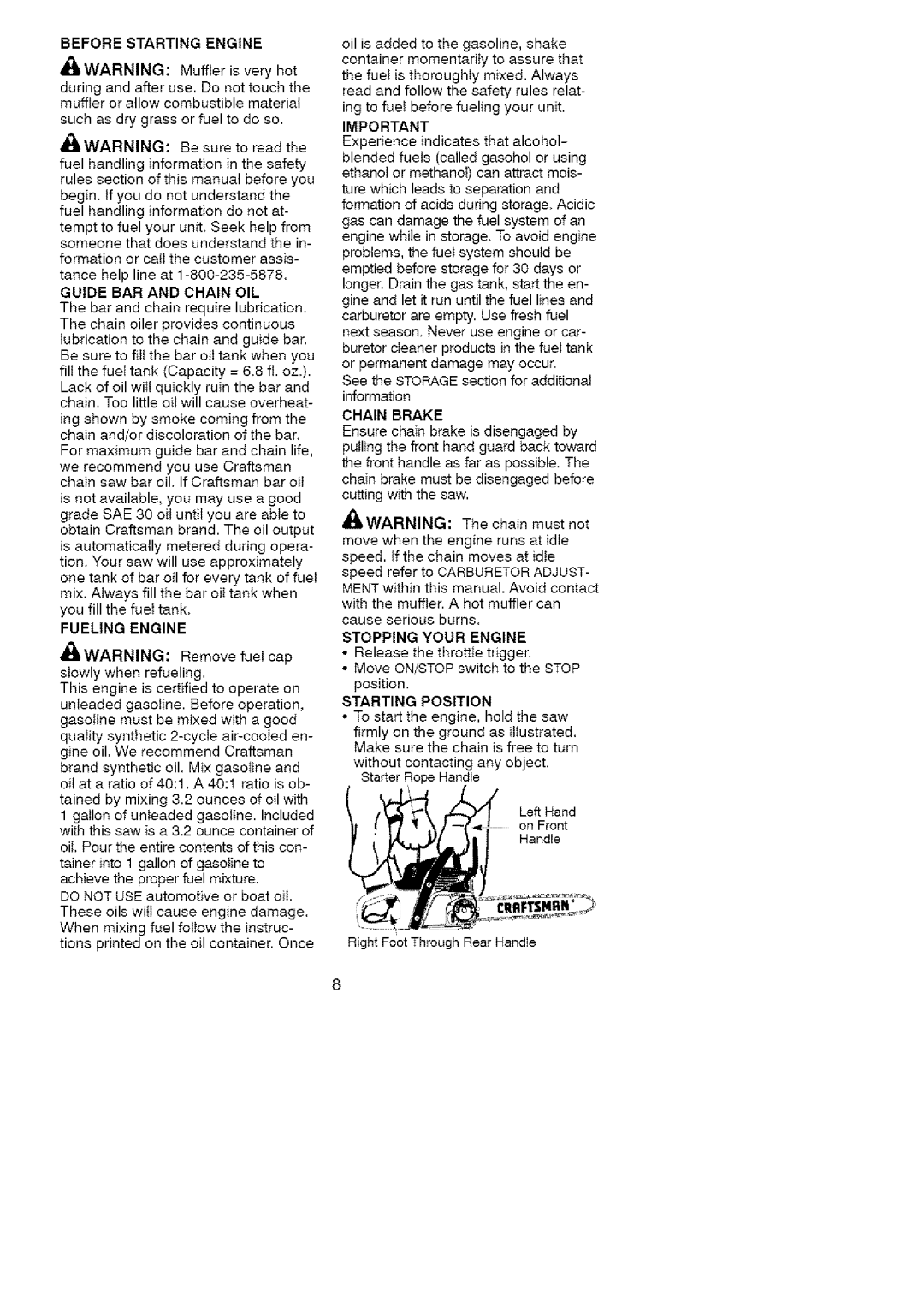 Craftsman 358.35161 manual Guide BAR and Chain OIL, Fueling Engine, Stopping Your Engine, Starting Position 